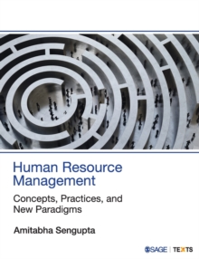 Human Resource Management : Concepts, Practices, and New Paradigms, Paperback / softback Book Human Resource Management : Concepts, Practices, and New Paradigms, Paperback / softback Book