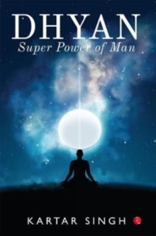 dhyan : Superpower of Man