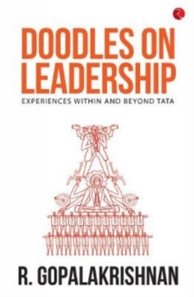 Doodles on Leadership : Experiences within and beyond Tata