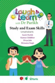 Laugh & Learn with Dr Parikh : Study and Exam Skills