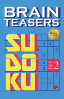 Brain Teasers Sudoku : Volume 2