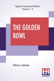 The Golden Bowl (Complete)