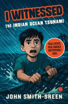 I Witnessed : The Indian Ocean Tsunami