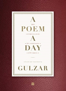 A Poem a Day: : 365 Contemporary Poems 34 Languages 279 Poets