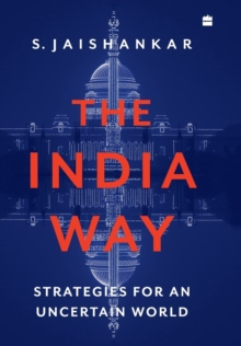 The India Way : Strategies for an Uncertain World