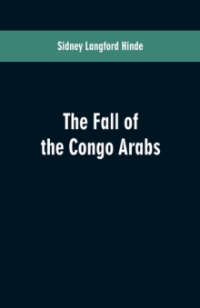 The Fall of the Congo Arabs