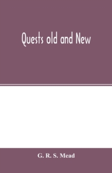 Quests old and new