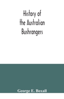 History of the Australian bushrangers