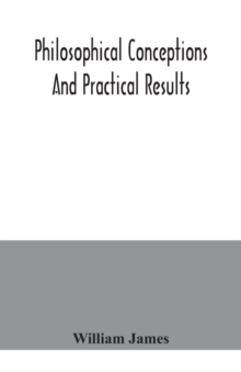 Philosophical conceptions and practical results