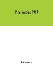 Pine Needles 1962