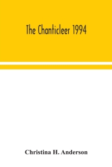 The Chanticleer 1994