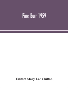 Pine Burr 1959