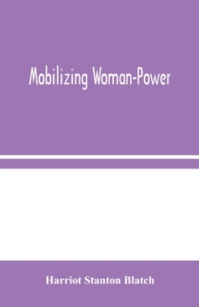 Mobilizing Woman-Power