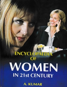 Encyclopaedia of Women in 21st Century (Women's Movement)