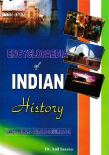 Encyclopaedia of Indian History Land, People, Culture and Civilization (Later Sultanate Period)