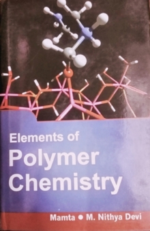 Elements Of Polymer Chemistry