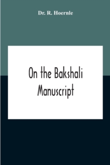 On The Bakshali Manuscript