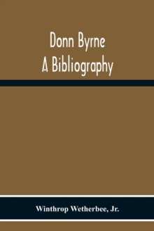 Donn Byrne A Bibliography