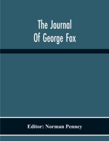 The Journal Of George Fox