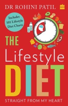 Lifestyle diet : Straight from my heart