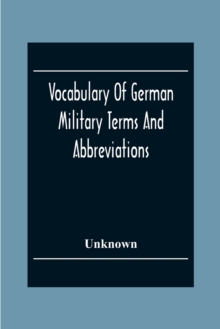 Vocabulary Of German Military Terms And Abbreviations