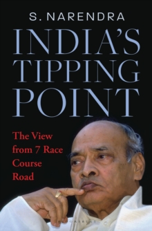 India's Tipping Point : The View From 7 Race Course Road