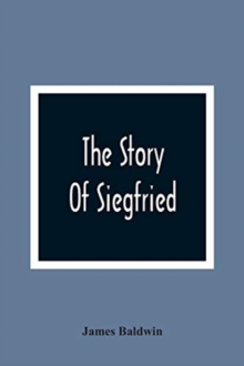 The Story Of Siegfried