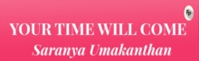 Your Time Will Come