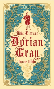 The Picture of Dorian Gray : Deluxe Edition