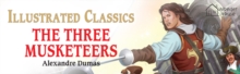 The Three Musketeers : Illustrated Children Classics : English Novel With Review Questions