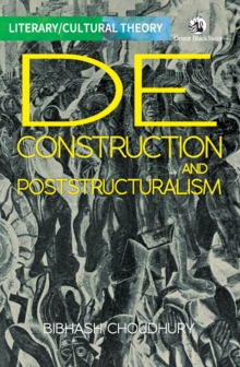 Deconstruction and Poststructuralism