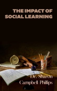 The Impact of Social Learning : Education and Learning