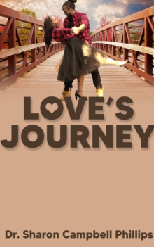 Love's Journey : Love and Romance