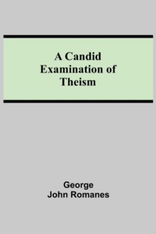 A Candid Examination of Theism