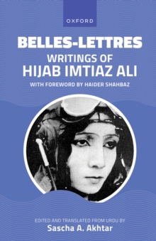 Belles-Lettres : Writings by Hijab Imtiaz Ali