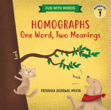 Homographs: One Word, Two Meanings : (Homonyms Book 1)