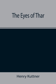 The Eyes of Thar