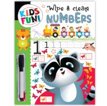 Kids Fun! Reusable Wipe And Clean Book - Embark On An Exciting Journey Exploring Numbers And Enhance Early Learning Skills Through Playful Interaction : Wipe & Clean Numbers Mamta Garg