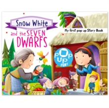Pop Up Fun! My First Pop Up Story Book: Snow White And The Sevenn Dwarfs - Pop Up Stories For Kids : Snow White And The Sevenn Dwarfs - My First Pop Up Story Book Mamta Garg