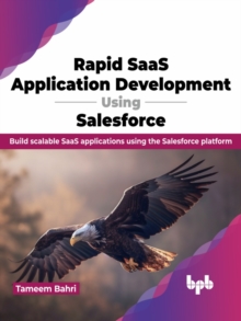 Rapid SaaS Application Development Using Salesforce