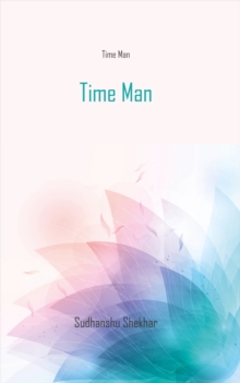 Time Man : Time Man