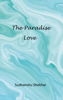 The Paradise Love