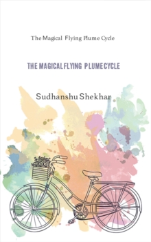 The Magical Flying Plume cycle : The Magical Flying Plume Cycle