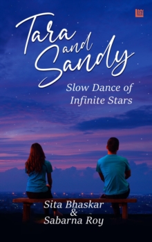 Tara and Sandy: Slow Dance of Infinite Stars