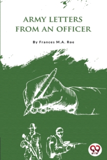 Army Letters from an Officer's Wife