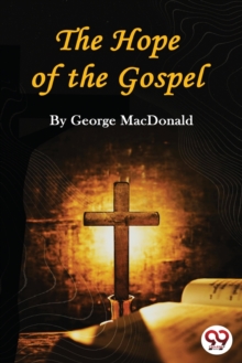 The Hope of the Gospel