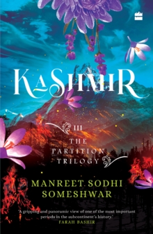 Kashmir : The Partition Trilogy