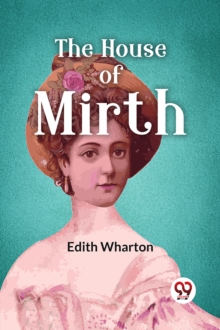 The House Of Mirth