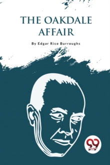 The Oakdale Affair