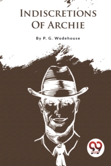 Indiscretions of Archie